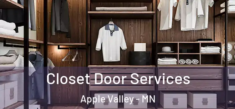  Closet Door Services Apple Valley - MN
