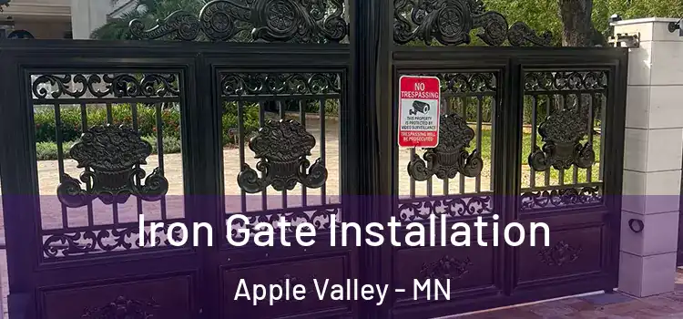  Iron Gate Installation Apple Valley - MN