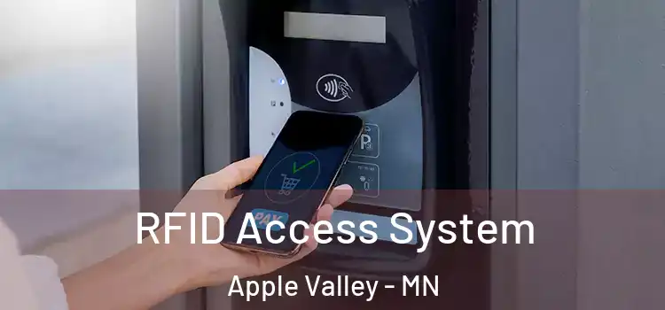  RFID Access System Apple Valley - MN